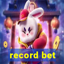 record bet